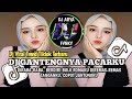 DJ GANTENGNYA PACARKU DIRABA RABA BERDIRI BULU ROMAKU VIRAL TREND DANGDUT TIKTOK TERBARU