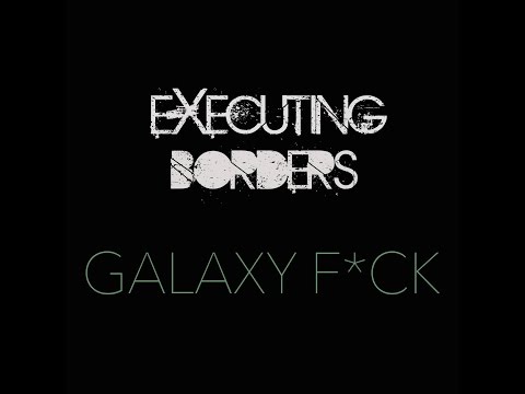Executing Borders - 