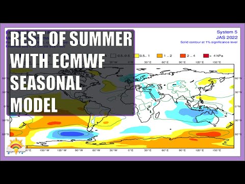Ten Day Forecast: Rest Of Summer Weather Prospects With ECMWF Seasonal Model