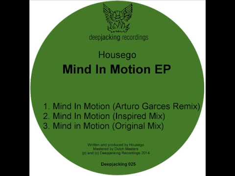 Deepjacking Recordings - Housego - Mind In Motion (Inspired Mix)