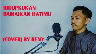 Download lagu CAFFEIN - HIDUPKU KAN DAMAI KAN HATIMU (COVER BY BENY) mp3