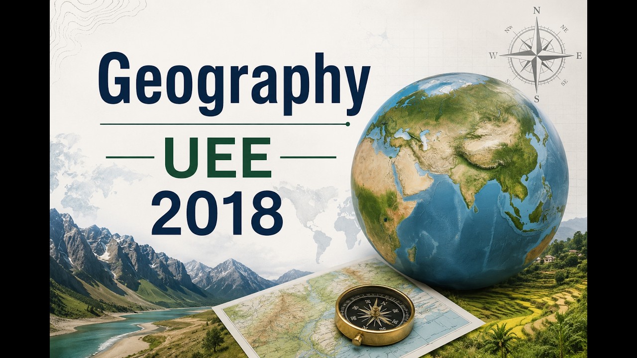 How is the Geography Grade 9–12 UEE Exam Prepared?