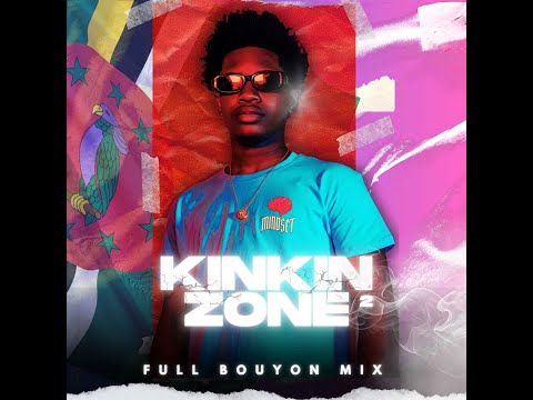 MIX BOUYON 2025 KINKIN ZONE VOL 2 DJ TOMTOM