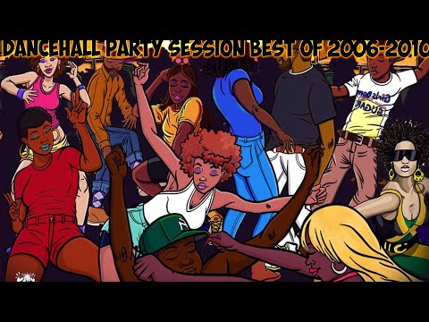 Dancehall Party Session Best Of  2006 - 2010 Beenie,Sean Paul,Mavado,Vybz Kartel,Ele,Busy,Bounty++
