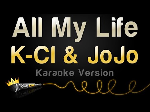 K-Ci & Jojo - All My Life (Karaoke Version)
