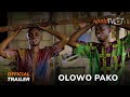 Olowo Pako  Yoruba Movie 2023 | Official Trailer | Now Showing On ApataTV+