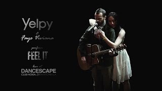 Yelpy performs "Feel It" Live at DanceScape XVII 2016