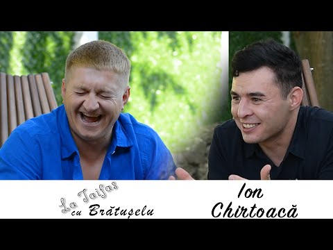 Ion Chirtoacă - La Taifas cu Brătușelu