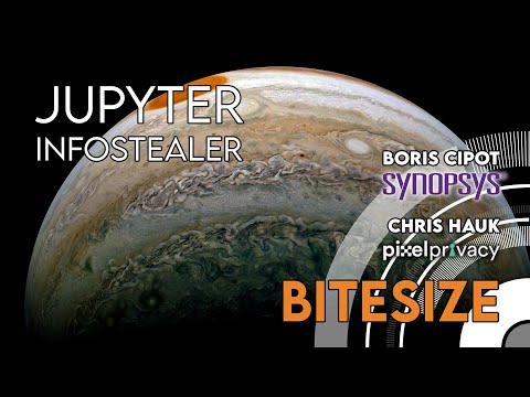 Bitesize | The new Jupyter Infostealer malware.