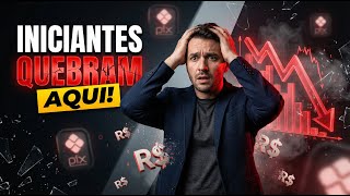 O Segredo Para Não Quebrar: O Que Todo Iniciante Precisa Saber!