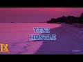 TENI HUSTLE music lyrics video