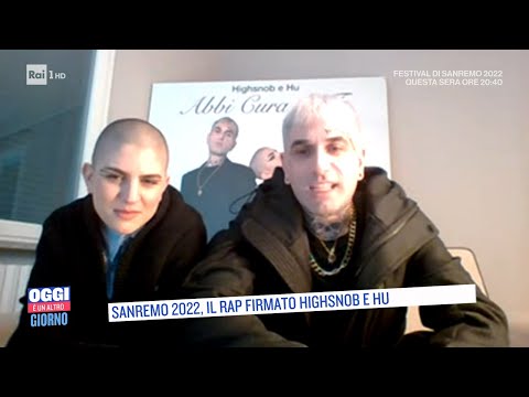 Sanremo 2022, il rap firmato Highsnob e Hu - Oggi è un altro giorno 02/02/2022
