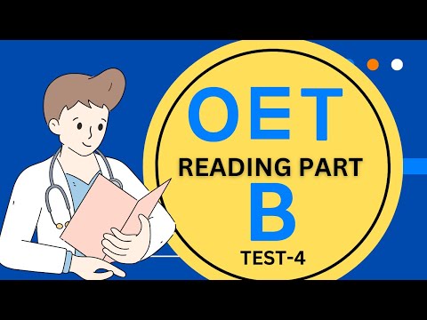 OET Reading Part-B Practice Test 4 With Answers: tips to manage your time to get the best results!
