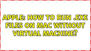 Apple: How to run .exe files on Mac without virtual machine? (3 Solutions!!)