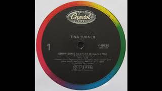 Show Some Respect (Extended Mix) - Tina Turner