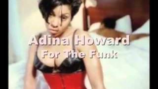 Adina Howard - For The Funk