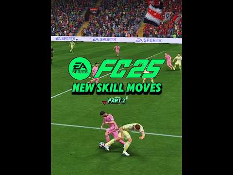 How To Do Every New Skill Moves In FC 25 (Part 2) #skills #skillmoves #eafc25 #fc25