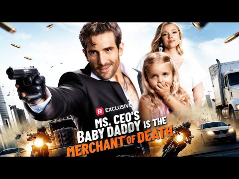💕Ms. CEO's Baby Daddy Is the Merchant of Death #reelshort