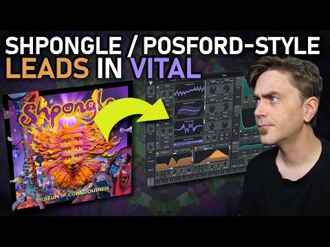 Shpongle / Simon Posford - Style LEADS in VITAL!