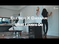 Elemer x Dayana - What Lovers Do | TikTok REMIX  ♫ ♪