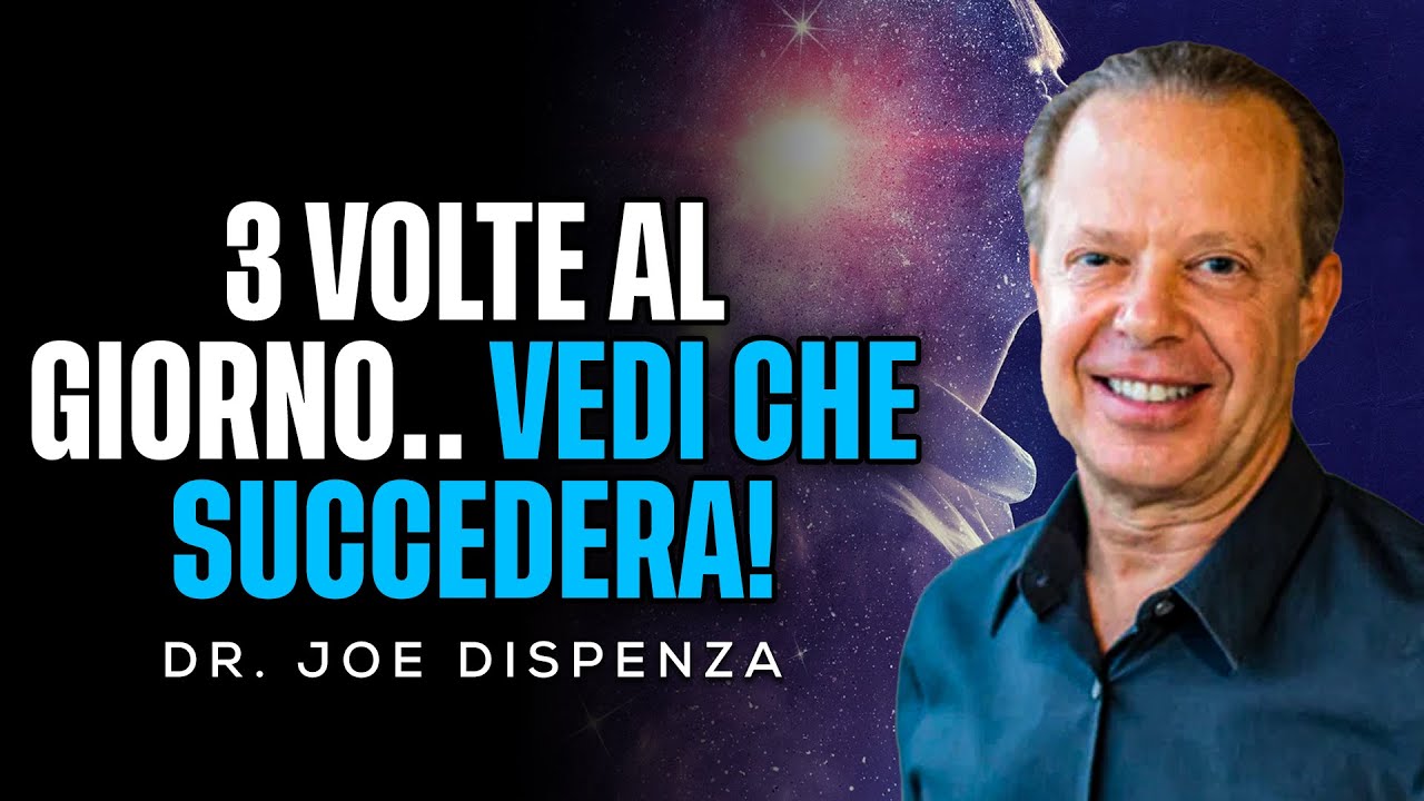 CHIEDI E TI SARÀ DATO - Discorso Straordinario | Joe Dispenza Italiano