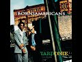 Born Jamericans - Superstar