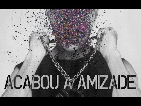 Mc Queer - Acabou a Amizade