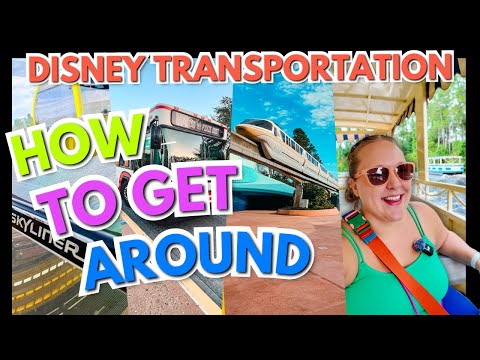Your ULTIMATE Guide to Getting Around Disney World | How to Use Disney Transportation