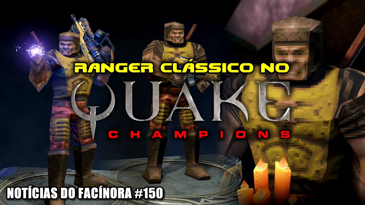 Pegue a roupa do Ranger clássico no Quake Champions em junho de 2021