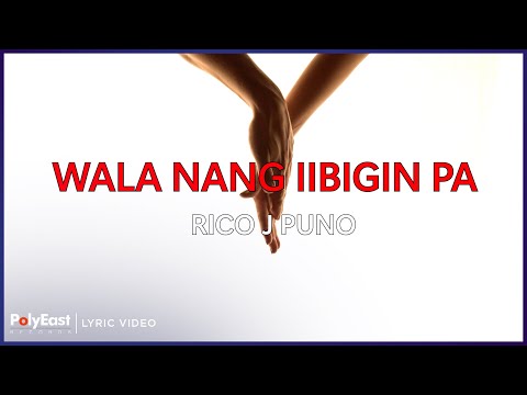 Video thumbnail for Wala Nang Iibigin Pa