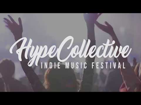 HYPE COLLECTIVE INDIE MUSIC FESTIVAL