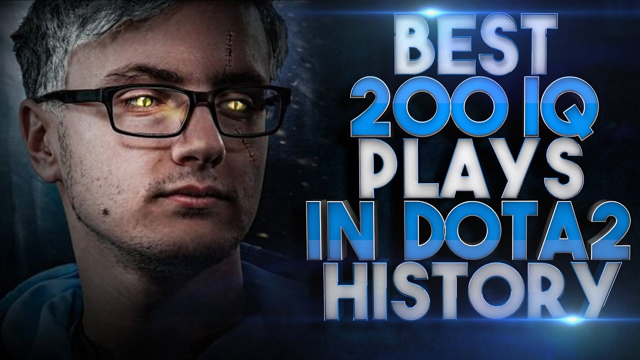 BEST & MOST ICONIC 200 IQ Plays in Dota 2 History