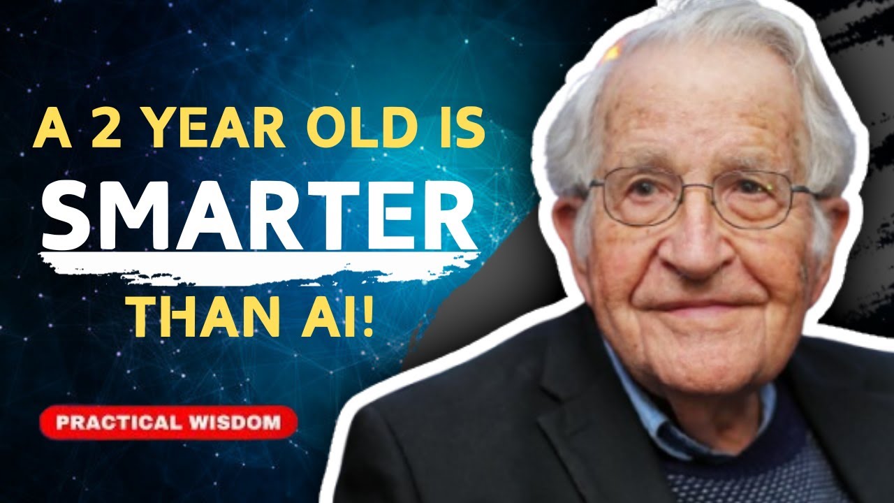 Noam Chomsky Exposes the Real Limits of AI: Why Machines Can’t Understand Language Like Humans