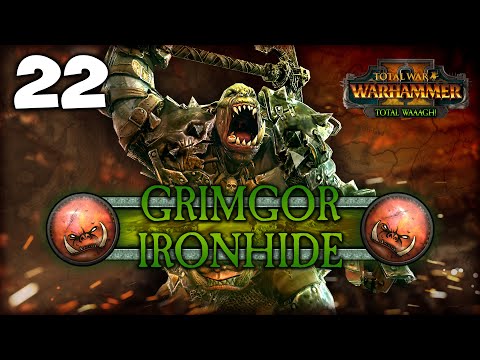 THE PROPHET AND THE SLAYER! Total War: Warhammer 2 - Grimgor Ironhide - Mortal Empires Campaign #22