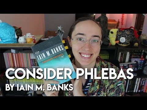 Consider Phlebas by Iain M. Banks | Review #booktubesff