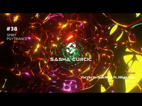 SPIRIT Psytrance Mix #38 - Sasha Curcic