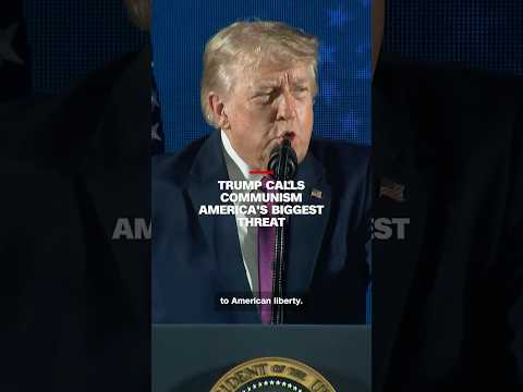 Trump calls communism America's biggest threat