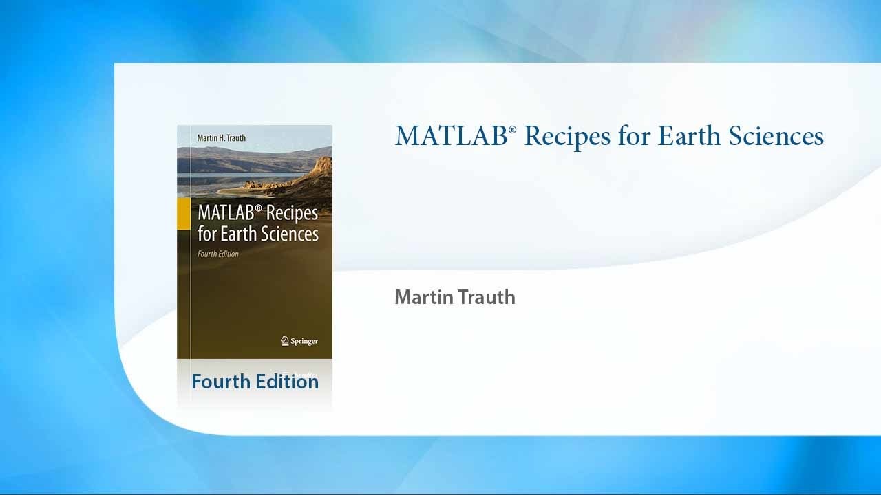 MATLAB® Recipes for Earth Sciences