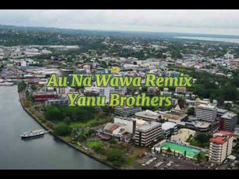 Au Na Wawa - Yanu Brothers [ DJ RUBY REMIX ] 2X21