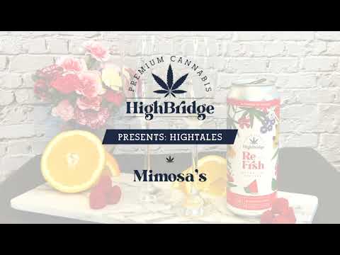 HighBridge Presents: HighTales - Mimosa's