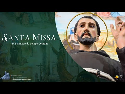Santa Missa - 3ª Semana do Tempo Comum - 30/01/2026