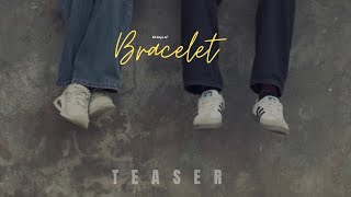 61 days of bracelet | Teaser | a Telugu Shortfilm | TKR college |