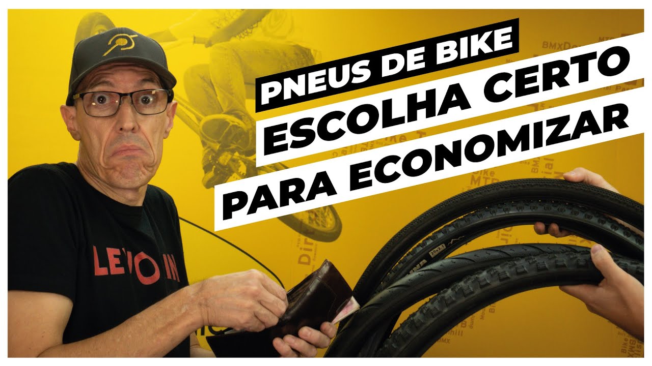 Pneu de bike. Escolha certo e economize seu dinheiro. Pedaleria