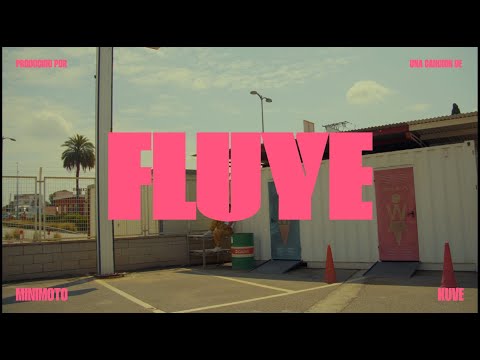 Fluye - KUVE (Videoclip oficial)