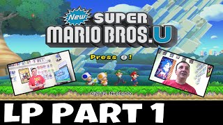 New Super Mario Bros Wii U LP - Part 1