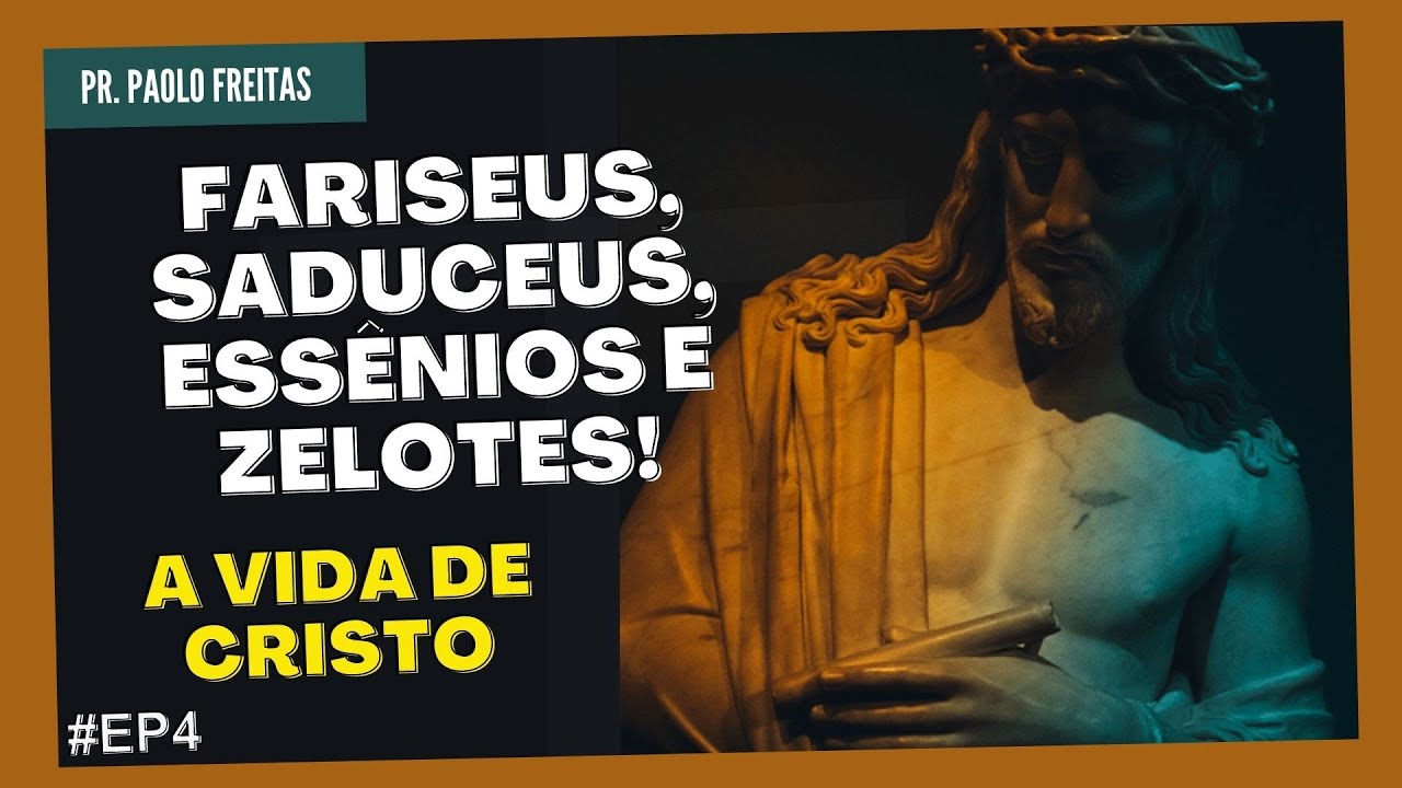 Fariseus, Saduceus, Essênios e Zelotes - o judaísmo nos dias de Jesus #ep4 com Paolo Freitas