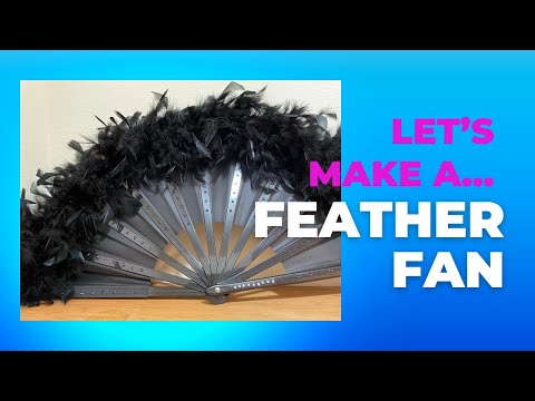 Making a burlesque fan