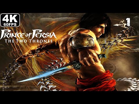 PRINCE OF PERSIA THE TWO THRONES Gameplay Walkthrough Part 1 - FULL GAME [4K 60FPS] - No Commentary