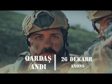 "Qardaş Andı" Hərbi Serialı 26 Dekabrda Xəzər TV-də...