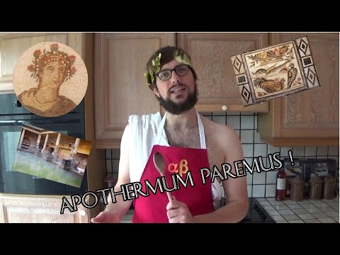 Un goûter romain: l'apothermum